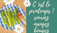 MANGEZ BOUGEZ SOURIEZ  C 'EST LE PRINTEMPS